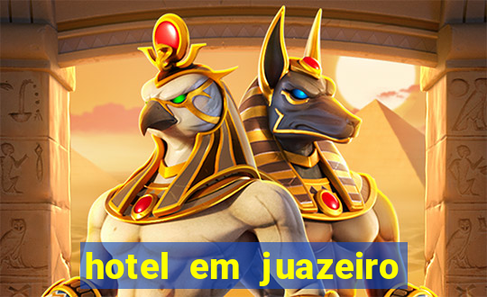 hotel em juazeiro da bahia